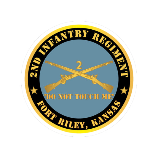Kiss-Cut Stickers - Army - 2nd  Infantry Regiment Branch - Do Not Touch Me - Fort Riley, Kansas
