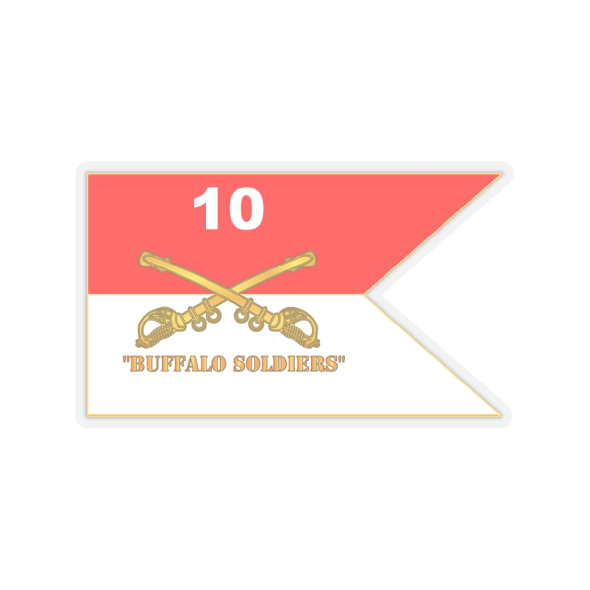 Kiss-Cut Stickers - Army - 10th Cavalry Regiment - Guidon w  Buffalo Soldiers Txt