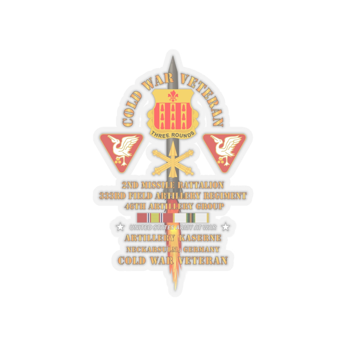 Kiss-Cut Stickers - Army - Cold War Vet - 2nd Missile Bn, 333rd Artillery 46th Artillery Group - Germany - Firing Missile  w COLD SVC