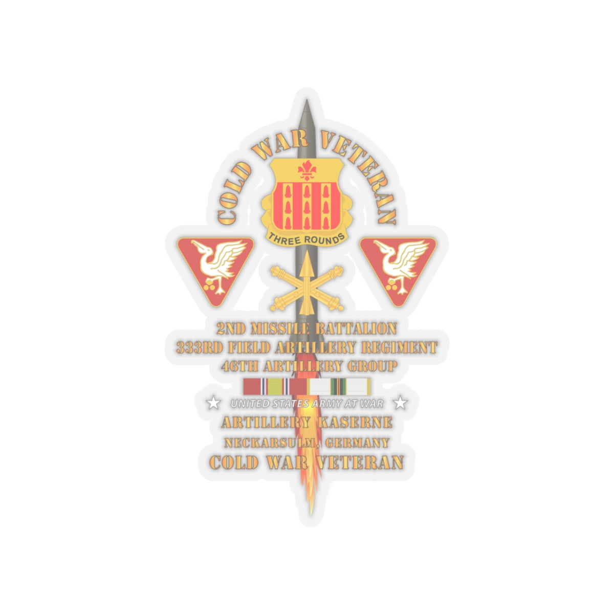 Kiss-Cut Stickers - Army - Cold War Vet - 2nd Missile Bn, 333rd Artillery 46th Artillery Group - Germany - Firing Missile  w COLD SVC