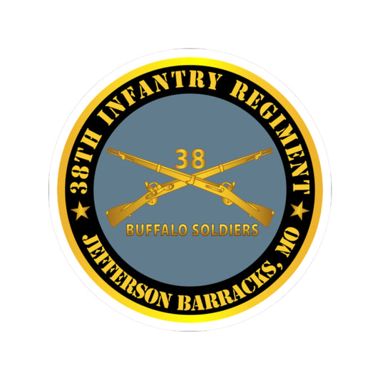 Kiss-Cut Stickers - Army - 38th Infantry Regiment - Buffalo Soldiers - Jefferson Barracks, MO w Inf Branch