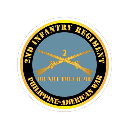 Kiss-Cut Stickers - Army - 2nd  Infantry Regiment Branch - Do Not Touch Me -  Philippine-American War