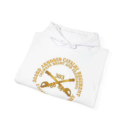 Unisex Heavy Blend™ Hooded Sweatshirt - Army - 1st Squadron, 303rd Armored Cavalry Regiment Branch - Always Ready and Fearless - US Army X 300