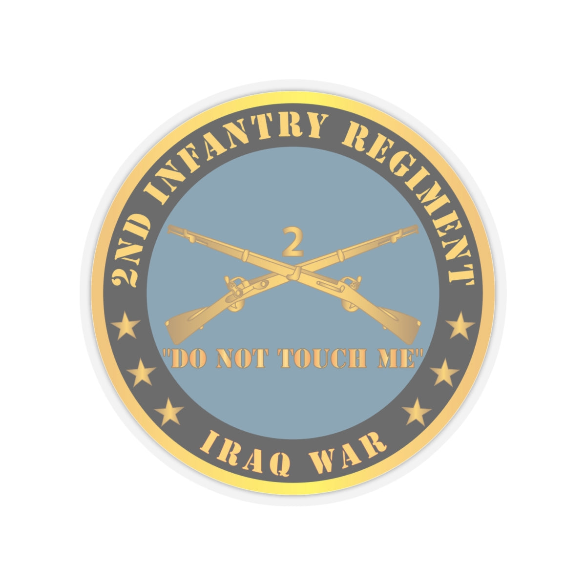 Kiss-Cut Stickers - Army - 2nd  Infantry Regiment Branch - Do Not Touch Me - Iraq War