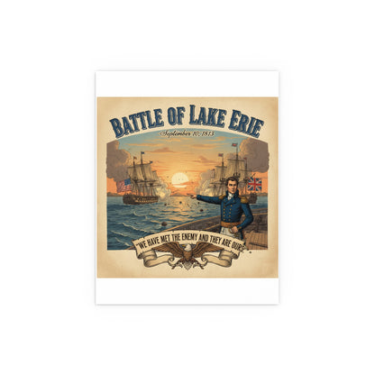 Indoor and Outdoor Silk Posters - During the War of 1812, Commandant Perry’s American freshwater fleet takes on the Royal Navy in the Battle of Lake Erie