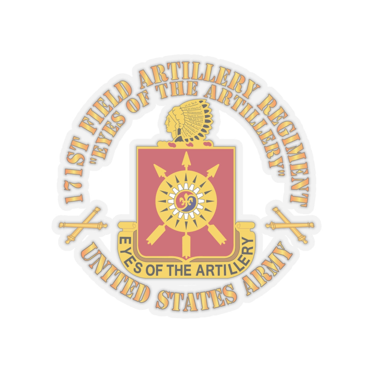 Kiss-Cut Stickers - Army - 171st Field Artillery Regiment - DUI  w FA Sep  X 300