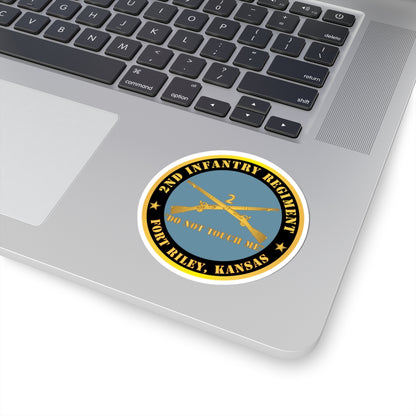 Kiss-Cut Stickers - Army - 2nd  Infantry Regiment Branch - Do Not Touch Me - Fort Riley, Kansas