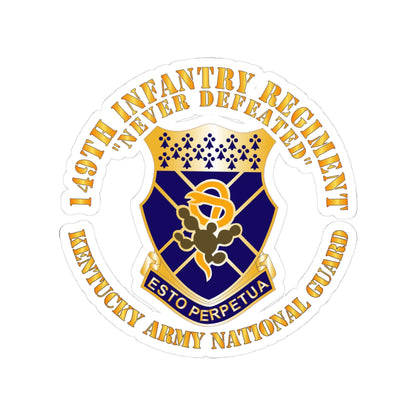 Kiss-Cut Stickers - Army -  149th Infantry Regiment - KYARNG - COA X 300