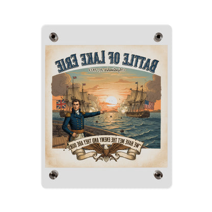 Acrylic Wall Art Panel - During the War of 1812, Commandant Perry’s American freshwater fleet takes on the Royal Navy in the Battle of Lake Erie