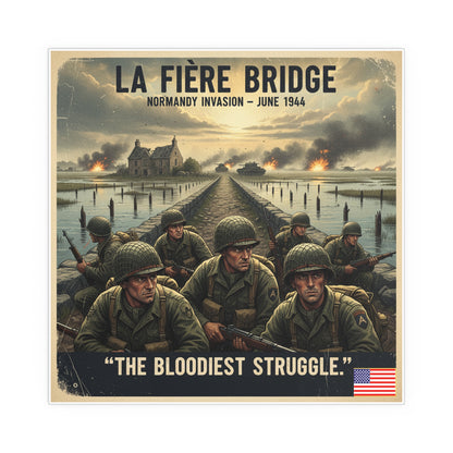 Indoor and Outdoor Silk Posters - 82nd Airborne at the La Fière Bridge