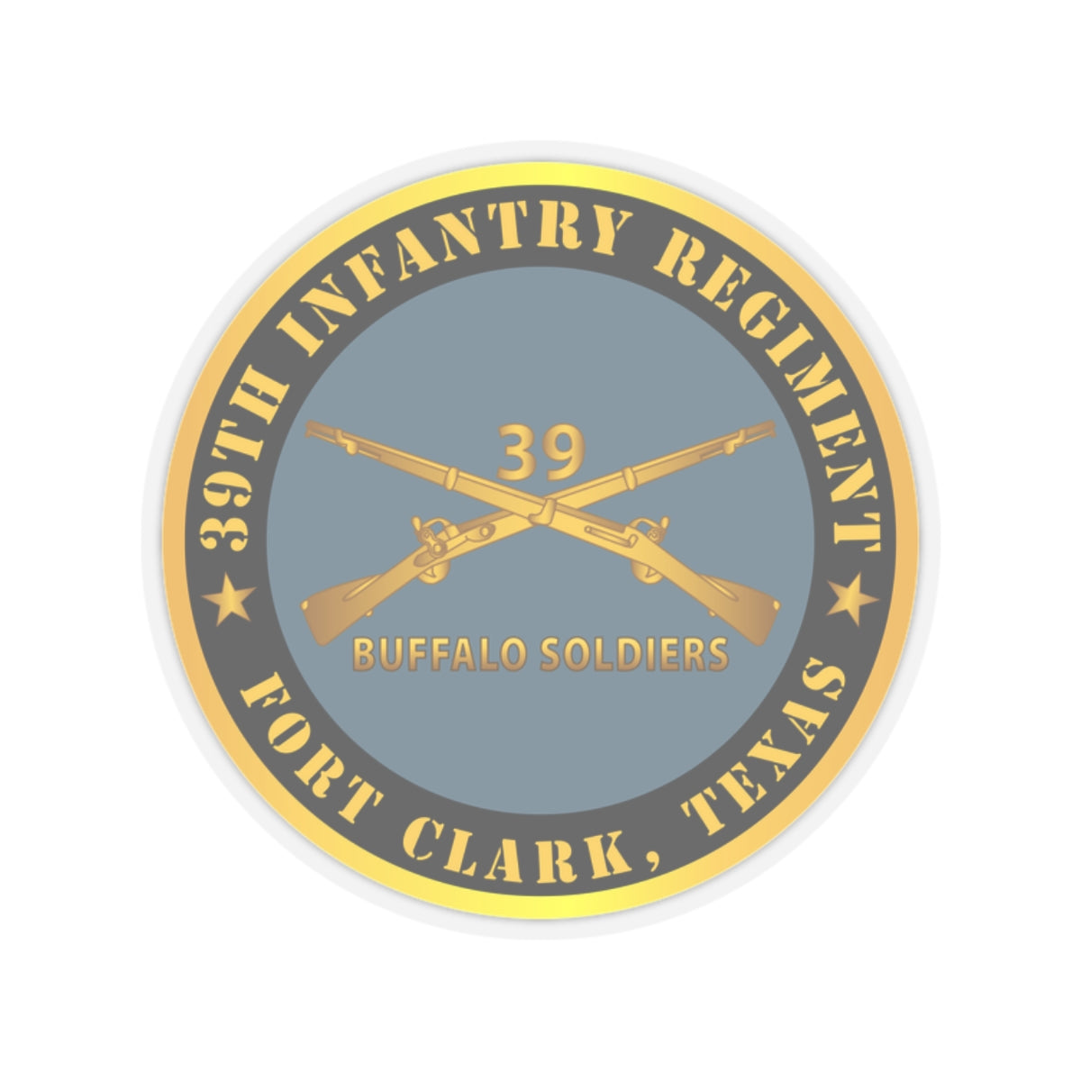 Kiss-Cut Stickers - Army - 39th Infantry Regiment - Buffalo Soldiers - Fort Clark, TX w Inf Branch