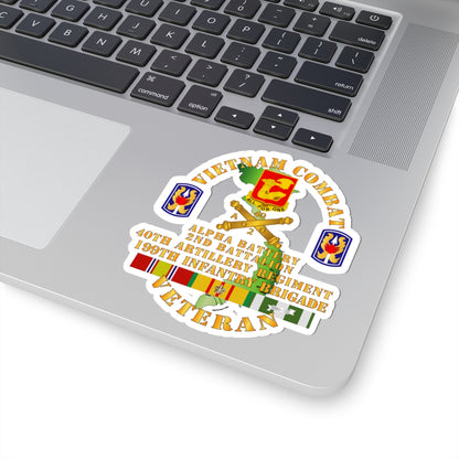 Kiss-Cut Stickers - Army - Vietnam Combat Vet - Alpha Battery, 2nd Bn 40th Artillery - 199th Infantry Bde  - VN  SVC