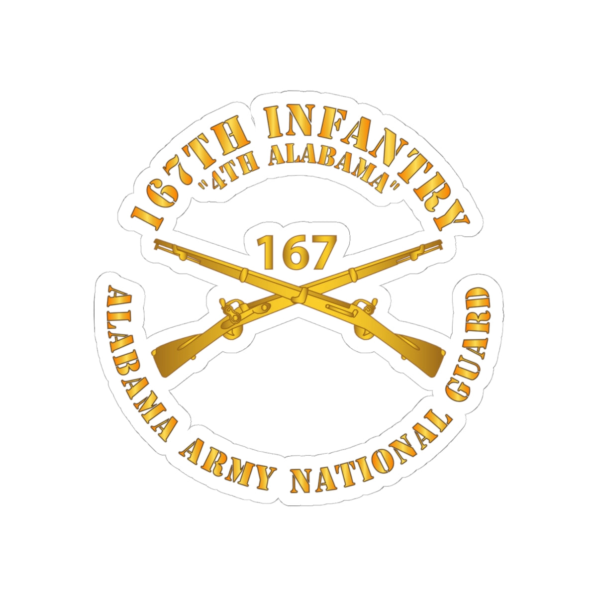 Kiss-Cut Stickers - Army - 167th Infantry - 4th Alabama - ALARNG - Inf Branch X 300