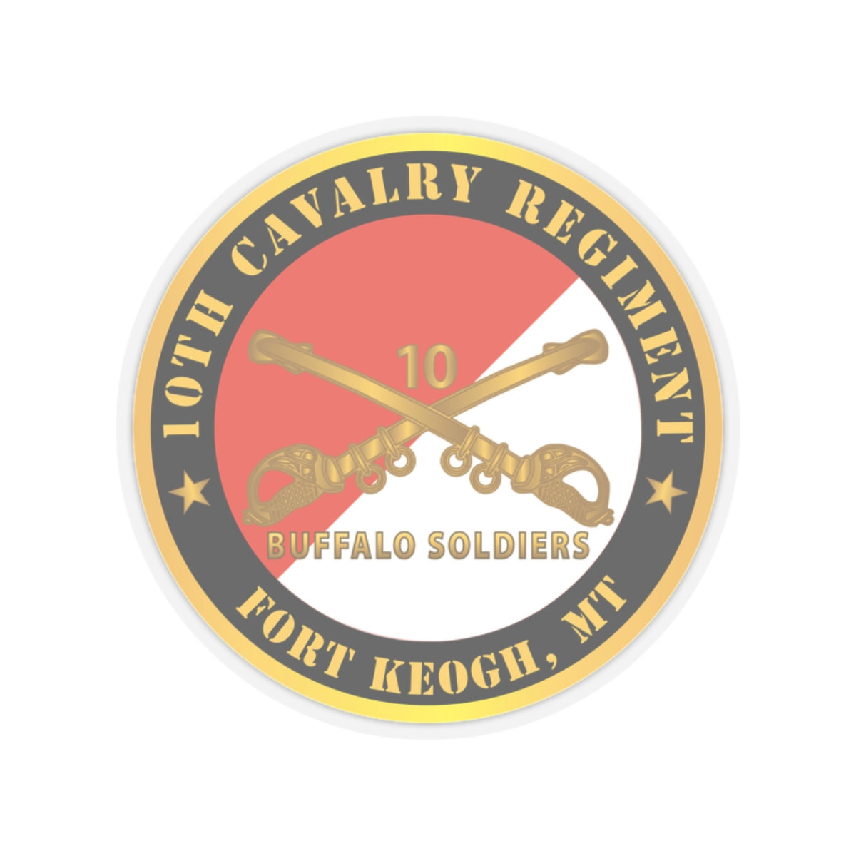 Kiss-Cut Stickers - Army - 10th Cavalry Regiment - Fort Keogh,  MT - Buffalo Soldiers w Cav Branch