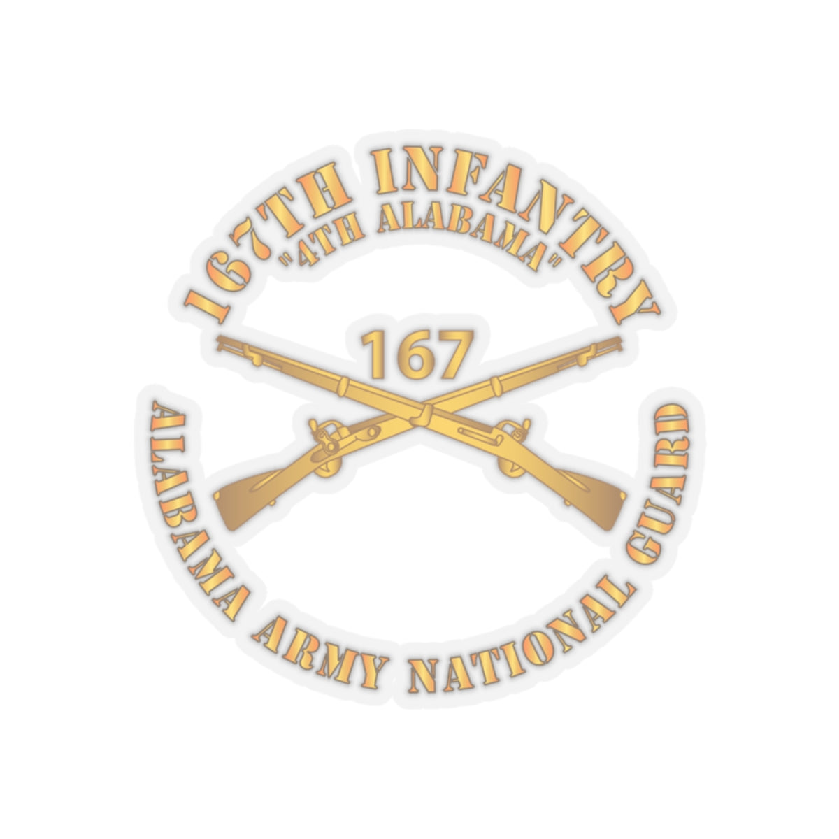 Kiss-Cut Stickers - Army - 167th Infantry - 4th Alabama - ALARNG - Inf Branch X 300
