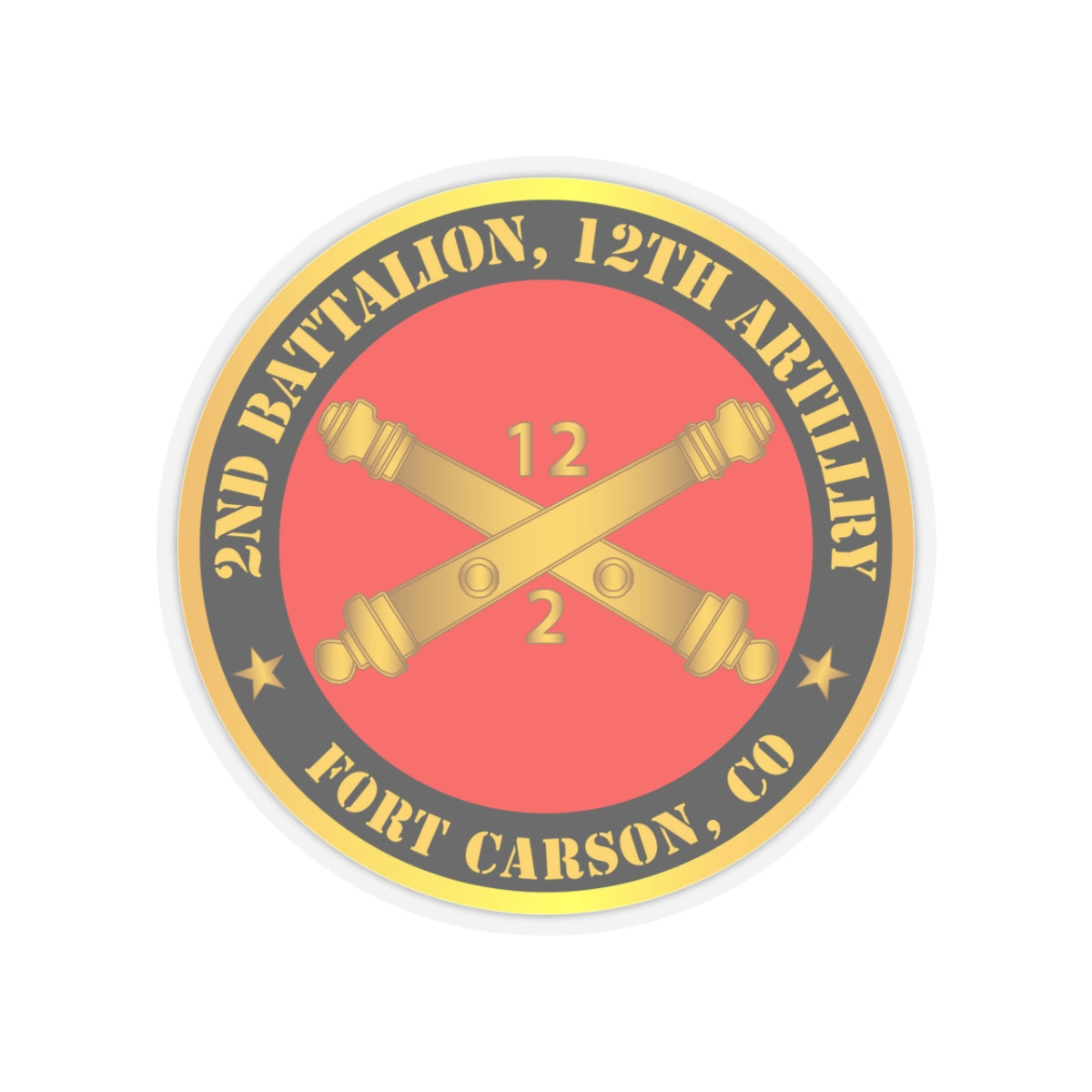 Kiss-Cut Stickers - Army - 2nd Battalion, 12th Artillery Regiment w Branch Ft Carson, CO