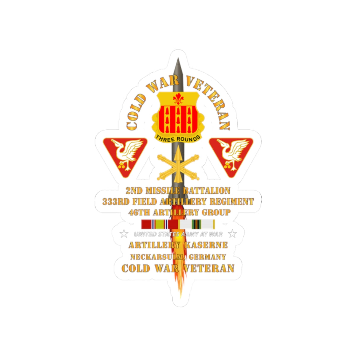 Kiss-Cut Stickers - Army - Cold War Vet - 2nd Missile Bn, 333rd Artillery 46th Artillery Group - Germany - Firing Missile  w COLD SVC