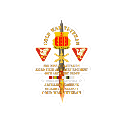 Kiss-Cut Stickers - Army - Cold War Vet - 2nd Missile Bn, 333rd Artillery 46th Artillery Group - Germany - Firing Missile  w COLD SVC
