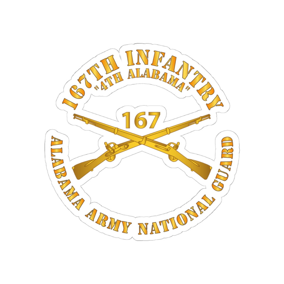 Kiss-Cut Stickers - Army - 167th Infantry - 4th Alabama - ALARNG - Inf Branch X 300