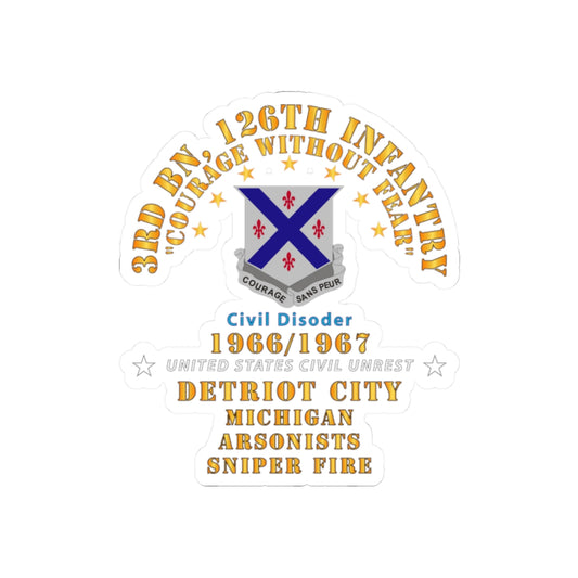 Kiss-Cut Stickers - Army - 3rd Bn 126th Infantry Detroit City MI - Arson - Sniper 1966 - 1967 - Civil Disorder