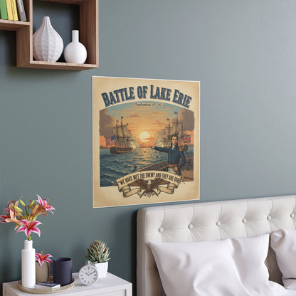 Indoor and Outdoor Silk Posters - During the War of 1812, Commandant Perry’s American freshwater fleet takes on the Royal Navy in the Battle of Lake Erie