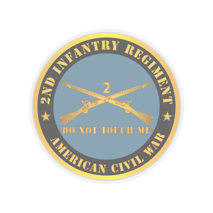 Kiss-Cut Stickers - Army - 2nd  Infantry Regiment Branch - Do Not Touch Me -  American Civil War