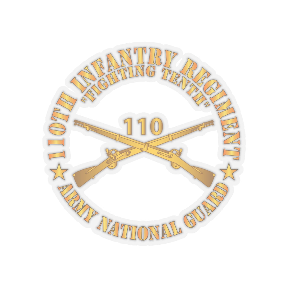Kiss-Cut Stickers - Army - 110th Infantry Regiment - Fighting Tenth - Br - ARNG  X 300