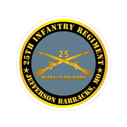 Kiss-Cut Stickers - Army - 25th Infantry Regiment - Jefferson Barracks, MO - Buffalo Soldiers w Inf Branch