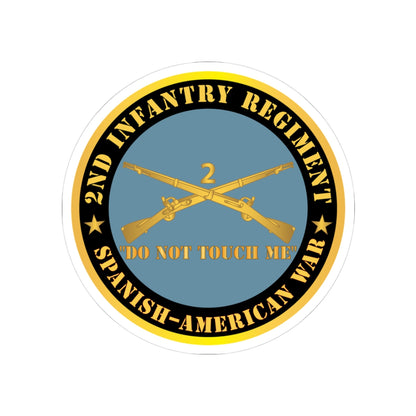 Kiss-Cut Stickers - Army - 2nd  Infantry Regiment Branch - Do Not Touch Me -  Spanish-American War
