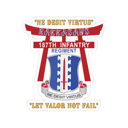 Kiss-Cut Stickers - Army - 187th Infantry Regiment - Torii, Rakkasans, Let Valor Not Fail, English, Latin