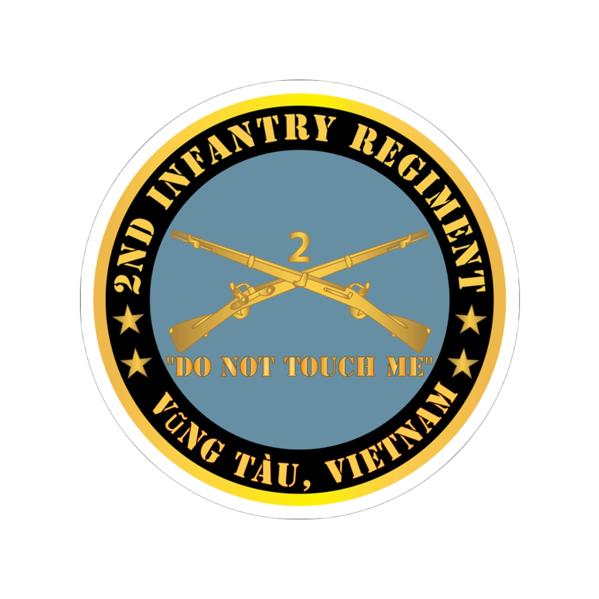 Kiss-Cut Stickers - Army - 2nd  Infantry Regiment Branch - Do Not Touch Me -  Vung Tau, Vietnam