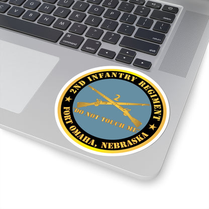 Kiss-Cut Stickers - Army - 2nd  Infantry Regiment Branch - Do Not Touch Me - Fort Omaha,  NE