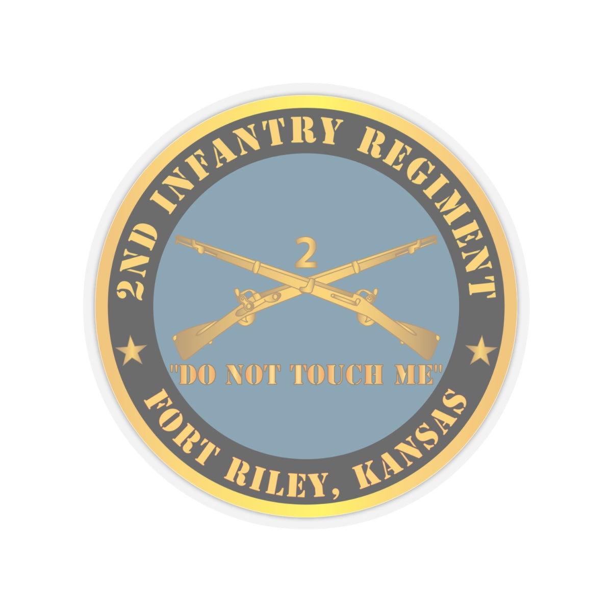 Kiss-Cut Stickers - Army - 2nd  Infantry Regiment Branch - Do Not Touch Me - Fort Riley, Kansas