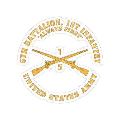 Kiss-Cut Stickers - Army - 5th Battalion, 1st Infantry Regiment Branch - Always First - US Army X 300