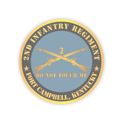 Kiss-Cut Stickers - Army - 2nd  Infantry Regiment Branch - Do Not Touch Me - Fort Campbell, KY