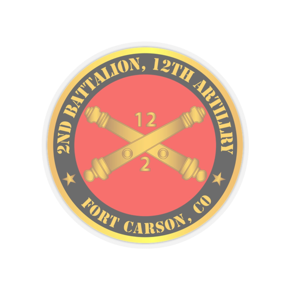 Kiss-Cut Stickers - Army - 2nd Battalion, 12th Artillery Regiment w Branch Ft Carson, CO
