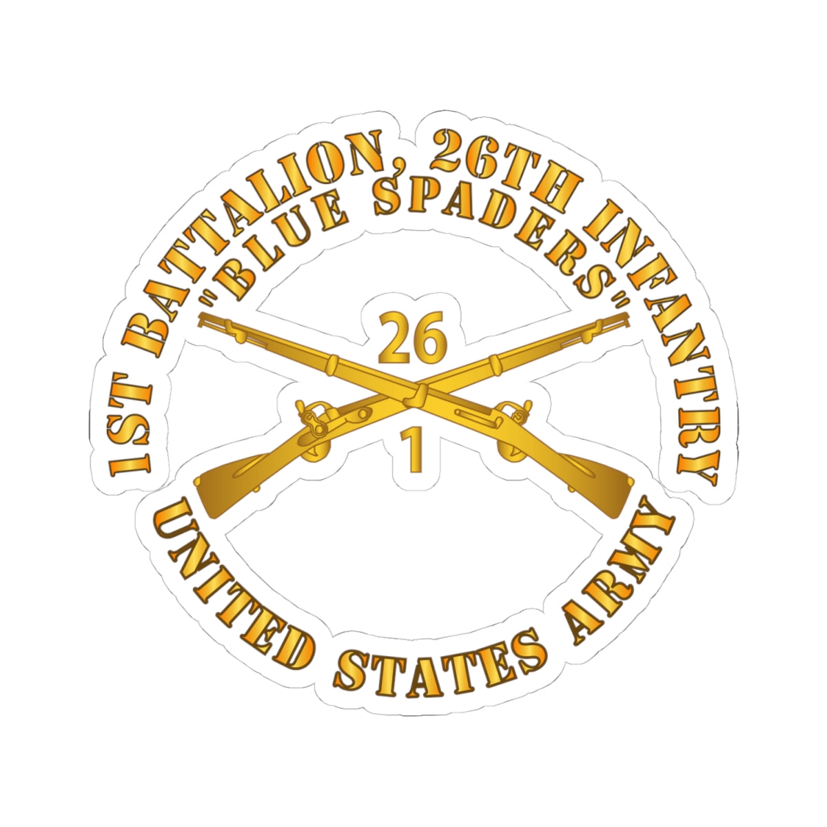 Sticker Army - 1st Bn 26th Infantry Regiment Kiss-Cut Stickers