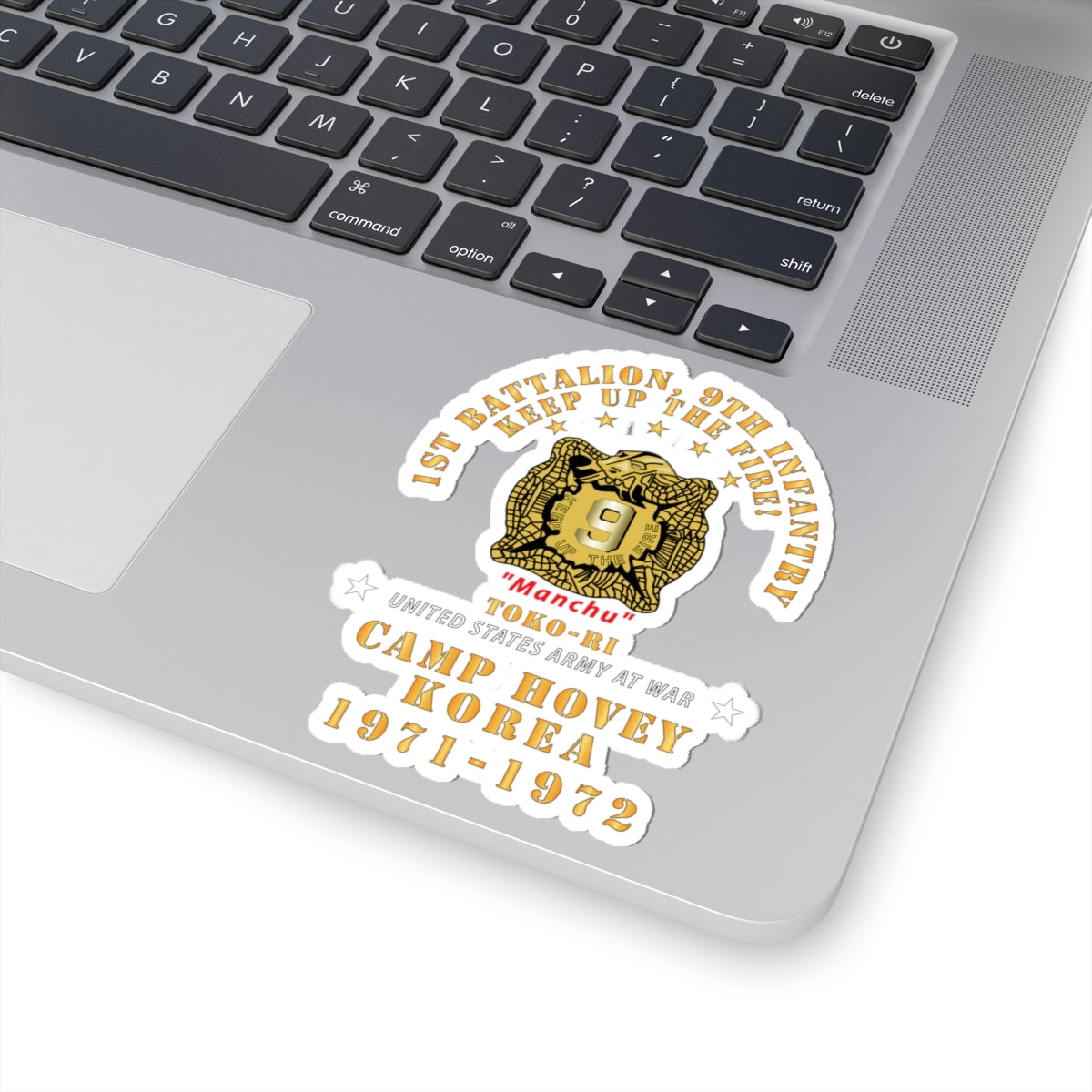 Kiss-Cut Stickers - Army - 1st Battalion, 9th Infantry - Manchus - Keep Up the Fire - Camp Hovey Korea - Toko-ri X 300