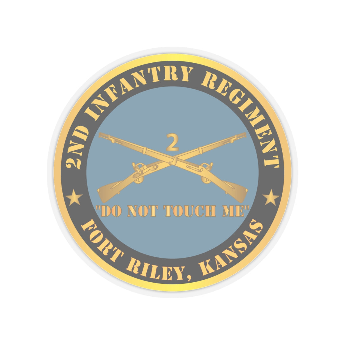 Kiss-Cut Stickers - Army - 2nd  Infantry Regiment Branch - Do Not Touch Me - Fort Riley, Kansas