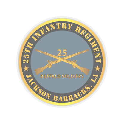 Kiss-Cut Stickers - Army - 25th Infantry Regiment - Jackson Barracks, LA - Buffalo Soldiers w Inf Branch