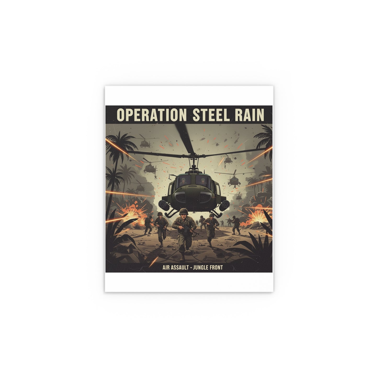 Indoor and Outdoor Silk Posters - Air Assault - Vietnam - Operation Steel Rain