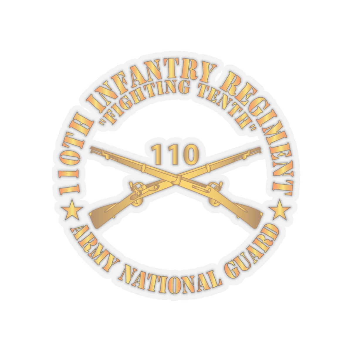 Kiss-Cut Stickers - Army - 110th Infantry Regiment - Fighting Tenth - Br - ARNG  X 300