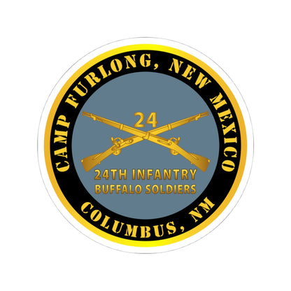 Kiss-Cut Stickers - Army -  Camp Furlong NM - Columbus NM w 24th Infantry Branch Buffalo Soldiers