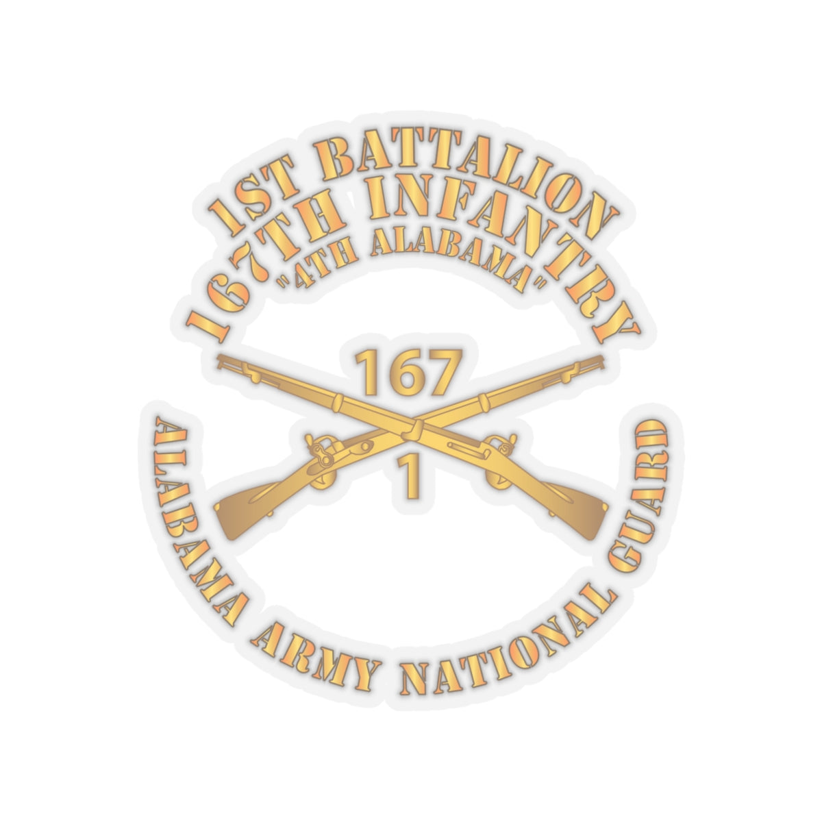 Kiss-Cut Stickers - Army - 1st Bn, 167th Infantry - 4th Alabama - ALARNG - Inf Branch X 300