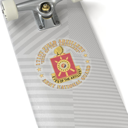 Kiss-Cut Stickers - Army - 171st Field Artillery - Eyes of the Artillery - ARNG - DUI  w FA Sep  X 300