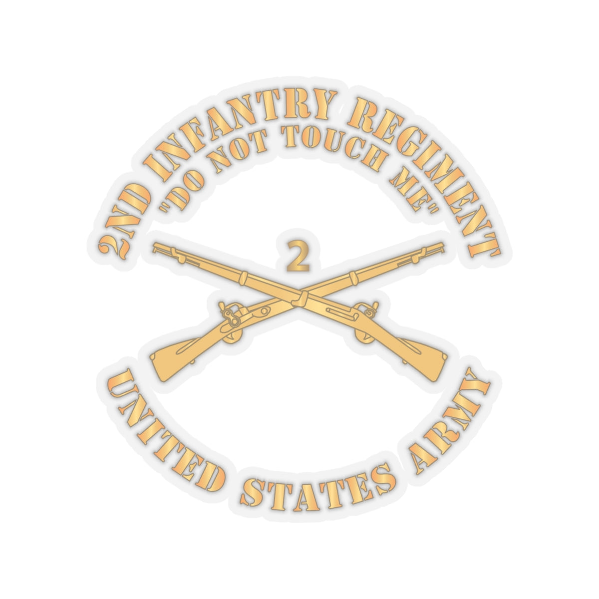 Kiss-Cut Stickers - Army - 2nd  Infantry Regiment Branch - Do Not Touch Me - US Army
