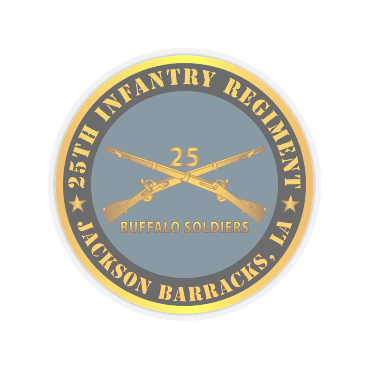 Kiss-Cut Stickers - Army - 25th Infantry Regiment - Jackson Barracks, LA - Buffalo Soldiers w Inf Branch