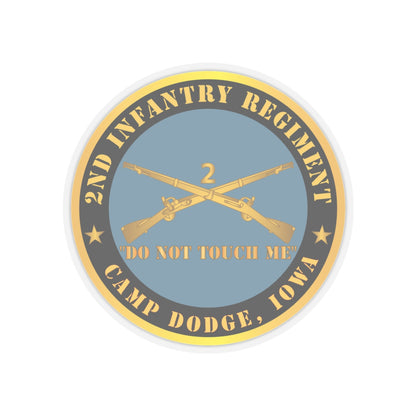 Kiss-Cut Stickers - Army - 2nd  Infantry Regiment Branch - Do Not Touch Me -  Camp Dodge, Iowa