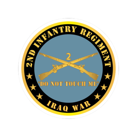 Kiss-Cut Stickers - Army - 2nd  Infantry Regiment Branch - Do Not Touch Me - Iraq War
