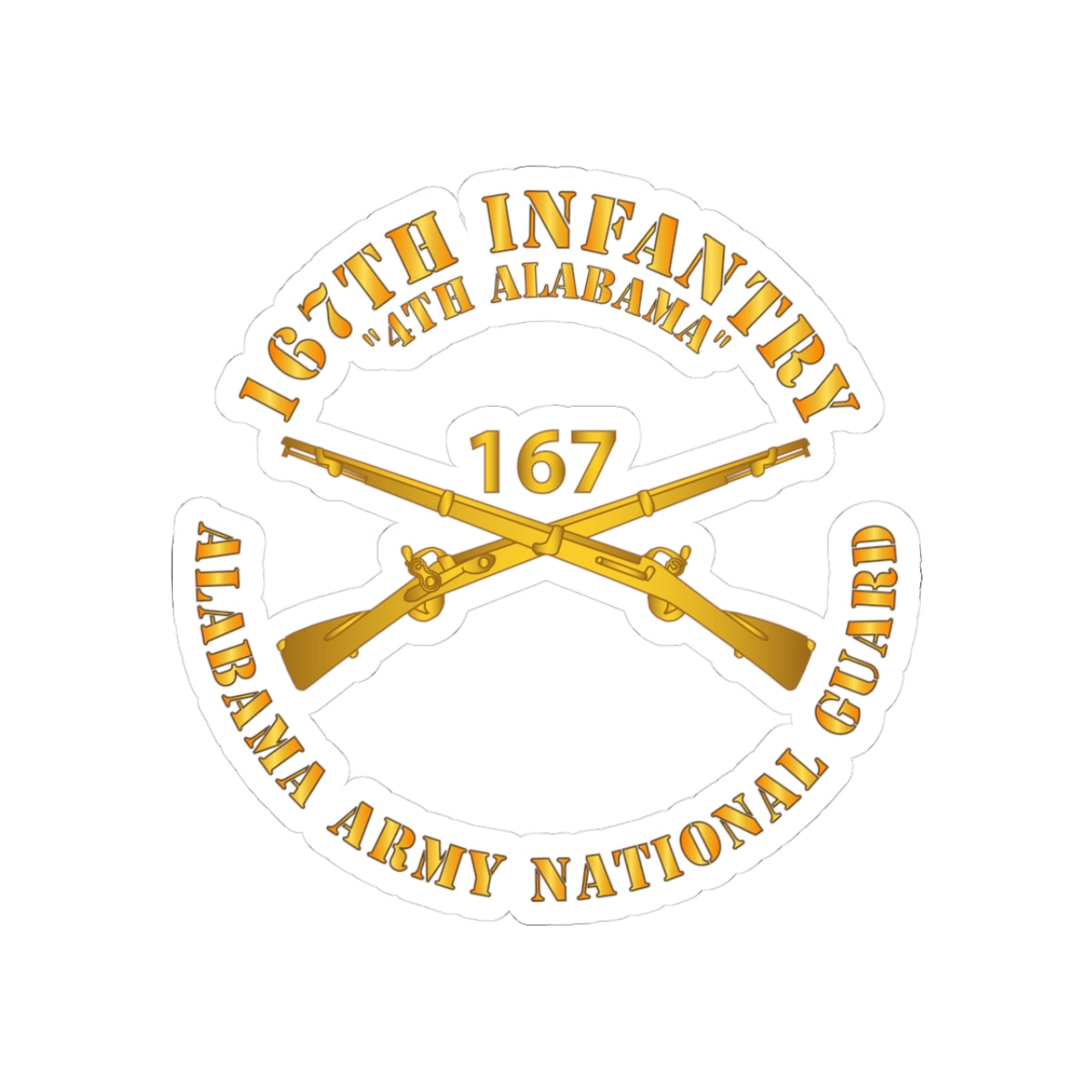 Kiss-Cut Stickers - Army - 167th Infantry - 4th Alabama - ALARNG - Inf Branch X 300